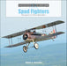 Schiffer Books 356650 Legends: Spad Fighters