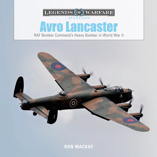 Schiffer Books 358456 Legends: Avro Lancaster