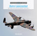 Schiffer Books 358456 Legends: Avro Lancaster