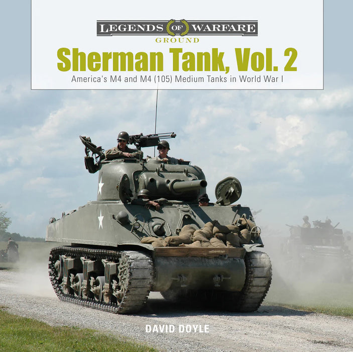 Schiffer Books 358470 Legends: Sherman Tank, Vol. 2