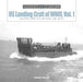 Schiffer Books 358616 Legends: US Landing Craft of WWII, Vol. 1