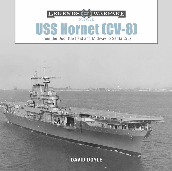 Schiffer Books 358623 Legends: USS Hornet CV-8