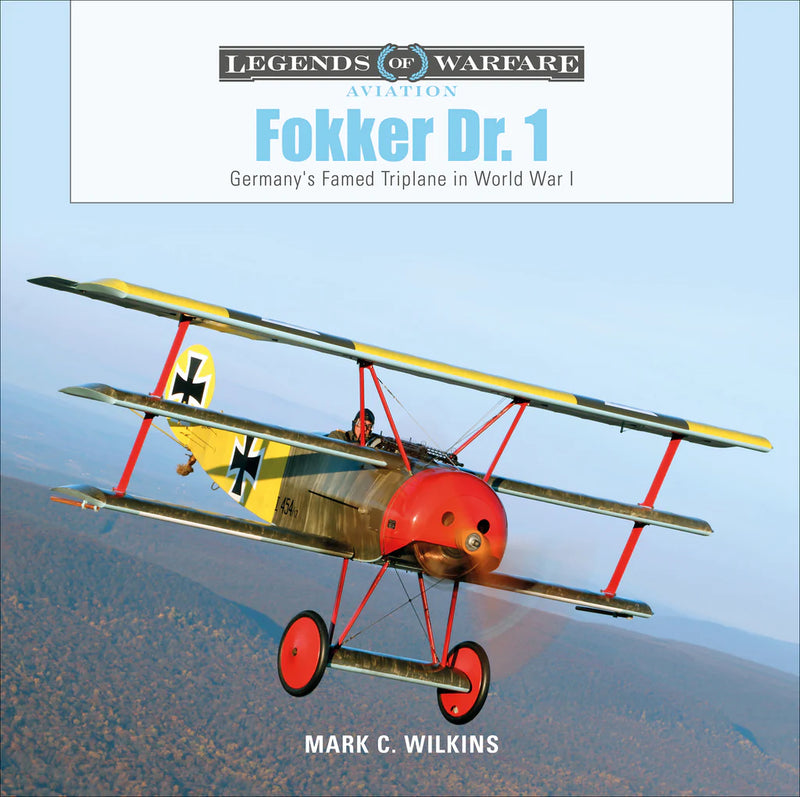 Schiffer Books 359682 Legends: Fokker Dr.1