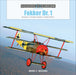 Schiffer Books 359682 Legends: Fokker Dr.1