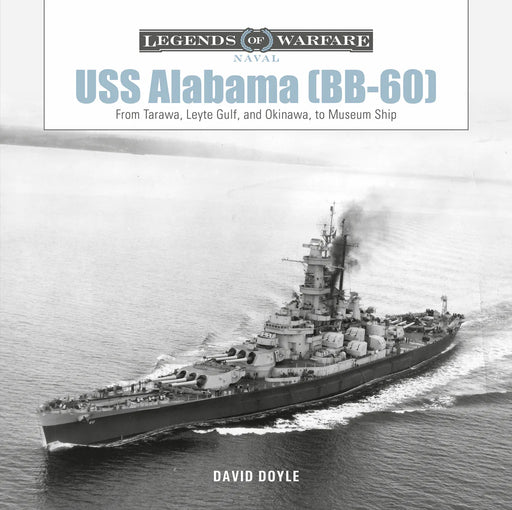 Schiffer Books 362354 Legends: USS Alabama BB-60