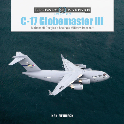 Schiffer Books 362880 Legends: C-17 Globemaster III