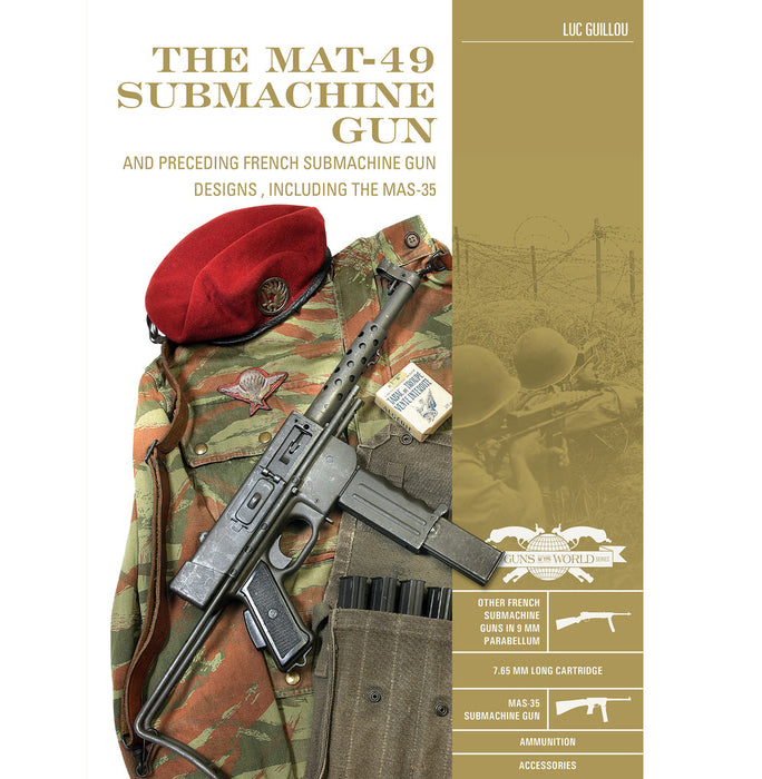 Schiffer Books 362927 The Mat-49 Submachine Gun