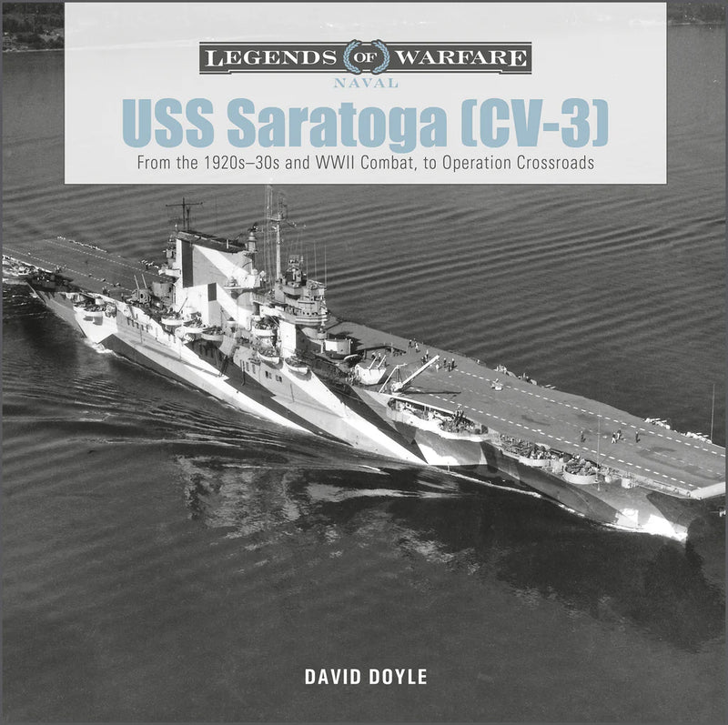 Schiffer Books 364662 Legends: USS Saratoga CV-3