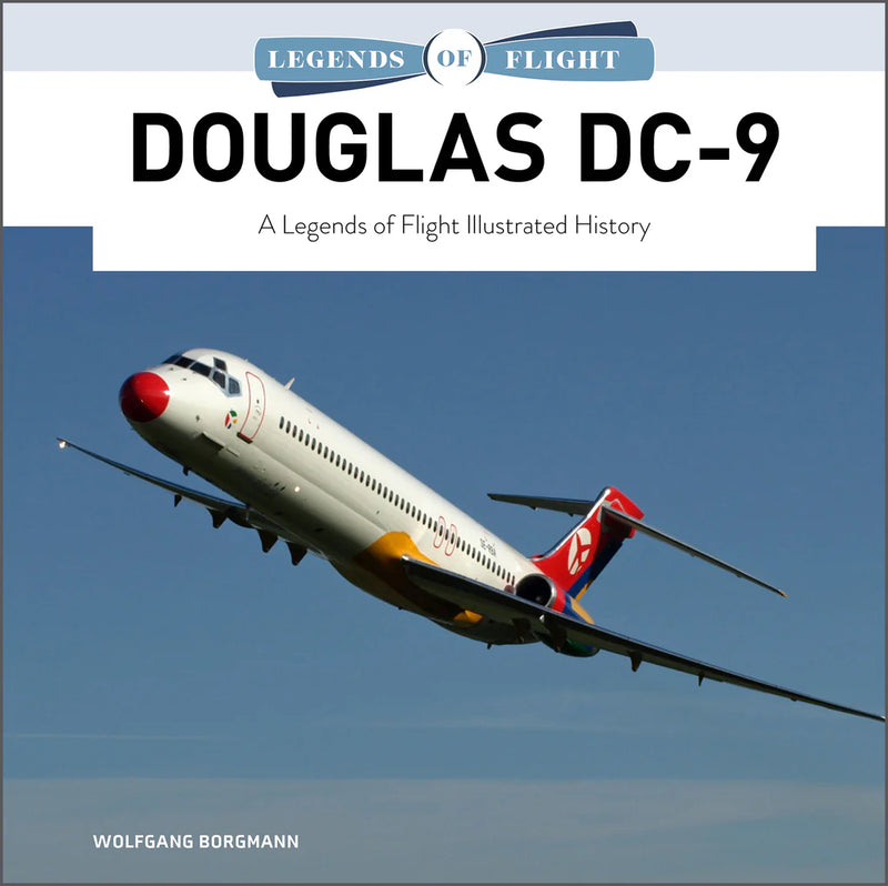 Schiffer Books 364846 Legends: Douglas DC-9