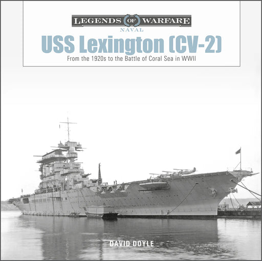 Schiffer Books 364907 Legends: USS Lexington CV-2