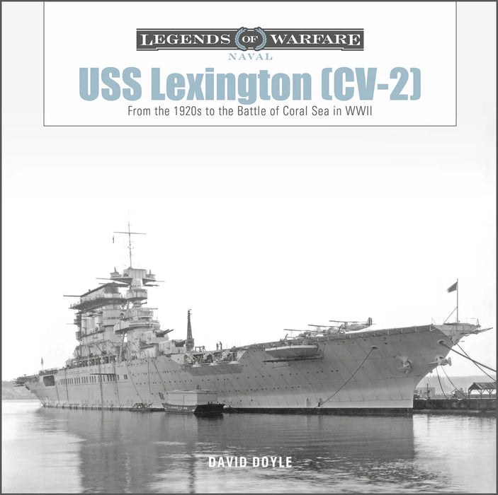 Schiffer Books 364907 Legends: USS Lexington CV-2