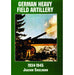 Schiffer Books 407598 German Heavy Field Artillery