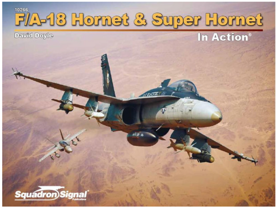 Squadron Signal Books 10266 F/A-18 Hornet & Super Hornet In Action