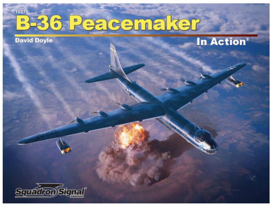 Squadron Signal Books 10270 B-36 Peacemaker In Action