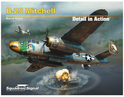 Squadron Signal Books 39008 B-25 Mitchell: Detail In Action