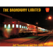 The Broadway Limited by Joel Rosenbaum and Tom Gallo