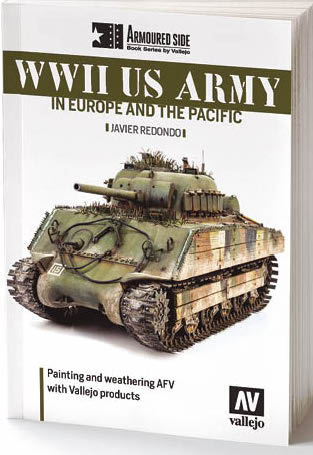 Vallejo 75.019 WWII US Army in Europe & Pacific Painting and Weathering AFV Book