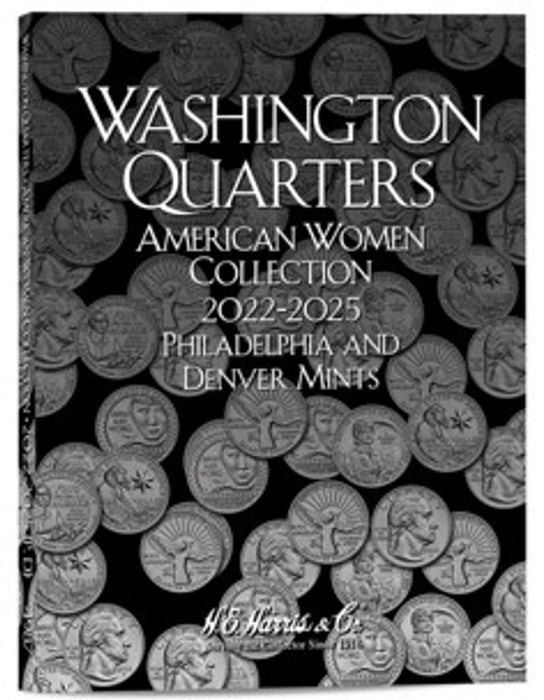 Whitman Publishing 4987 Quarters American Women 2022-2025 Philadelphia & Denver Mints