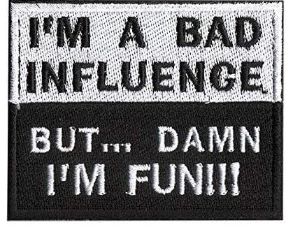 Bad Influence Patch with Loop and Hook Backing (Approximately 3"x2")