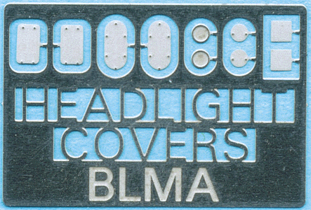 BLMA 72 N Scale Removed Headlight Covers Multiple Styles