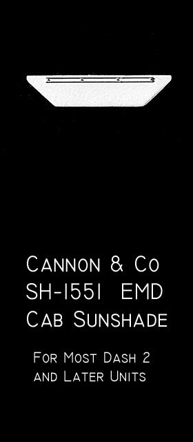 Cannon & Company 1551 HO Scale EMD Cab Sunshades Razor Edge Style with Reinforcing Bracket
