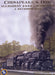 Chesapeake & Ohio Allegheny 2-6-6-6 Locomotive A Retrospective Karen Parker and Thomas W. Dixon, Jr.