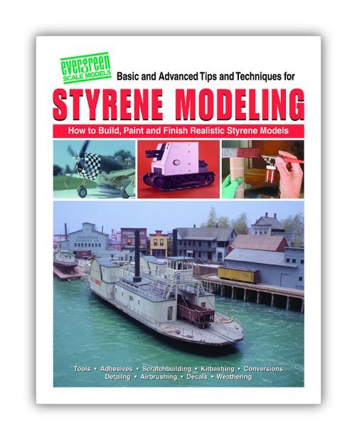 Evergreen Scale Models 14 Styrene Modeling - How to Book