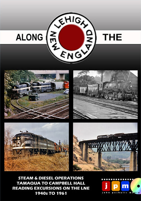 John Pechulis Media (JPM) Along the Lehigh and New England (DVD Video)
