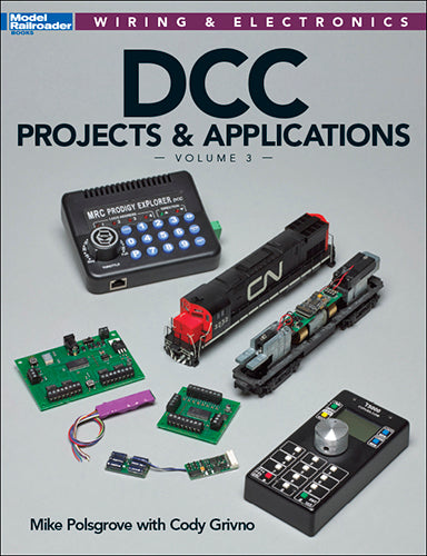 Kalmbach 12486 DCC Projects and Applications Vol 3