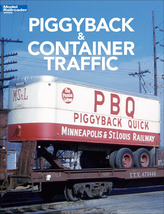 Kalmbach 12804 Piggyback and Container Traffic