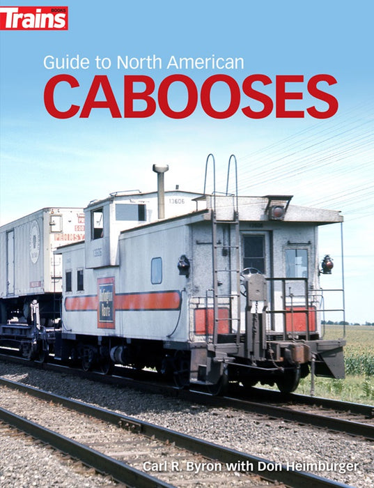 Kalmbach 1313 Guide to North American Cabooses