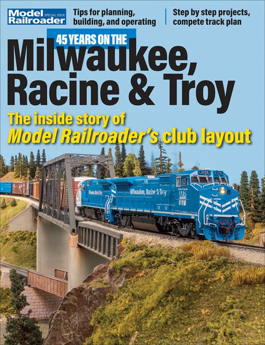 Kalmbach Model Railroader Magazine 45 Years on the MR&T