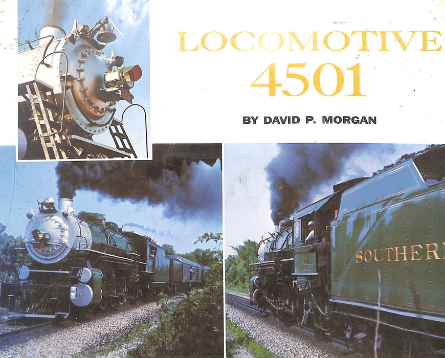 Locomotive 4501 by David P. Morgan (1968 Hardcover) - USED