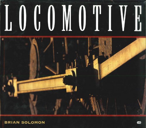 Locomotive Book by Brian Solomon