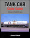 Morning Sun Books 1406 Tank Car Color Guide Volume 2 by James Kinkaid