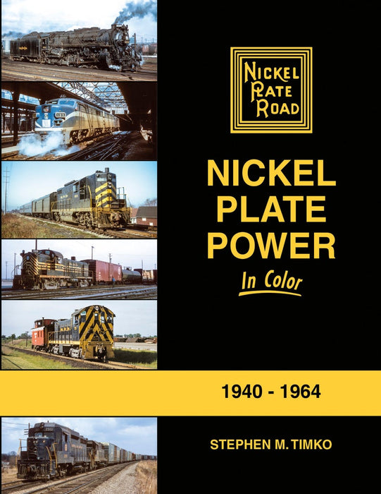Morning Sun Books 1747 Nickel Plate Road NKP in Color 1940-1964