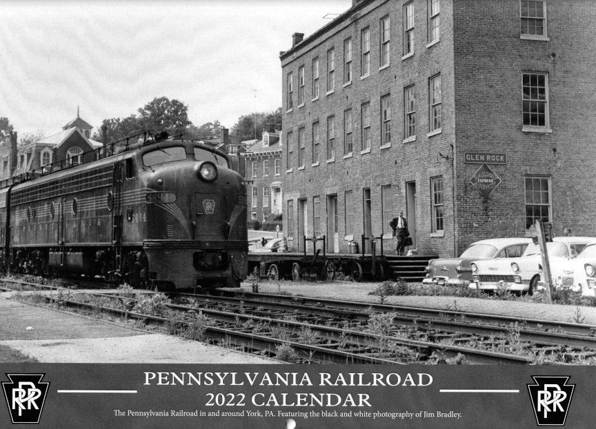 The Pennsylvania Railroad in and around York, Pa 2022 Calendar (Jim Bradley Photography)